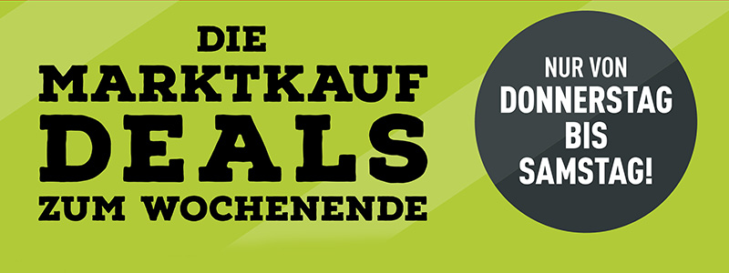 Marktkauf Deals zum Wochenende